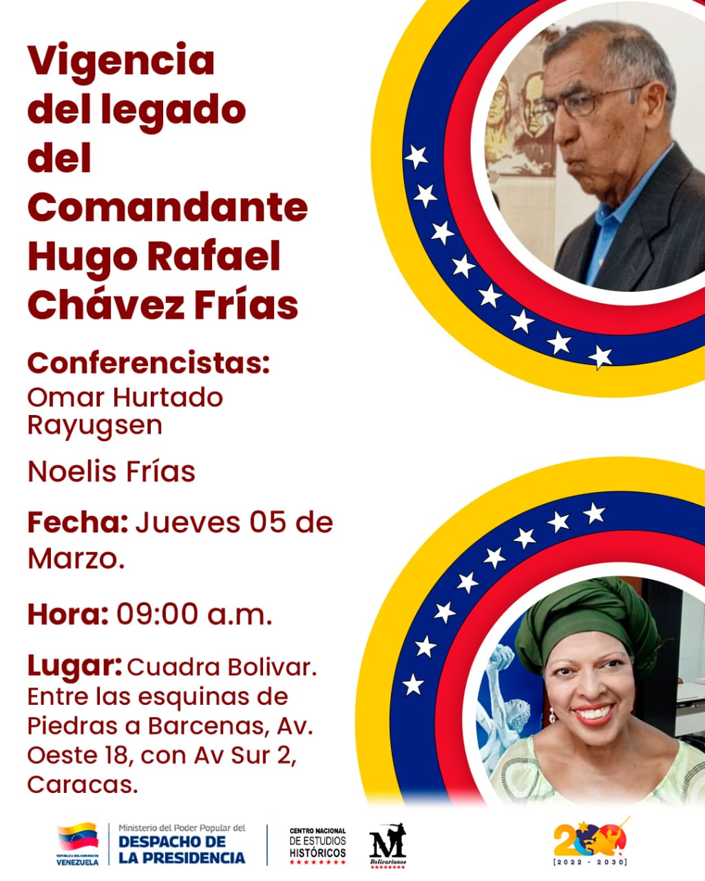 Vigencia del legado del Comandante Hugo Rafael Chávez Frías