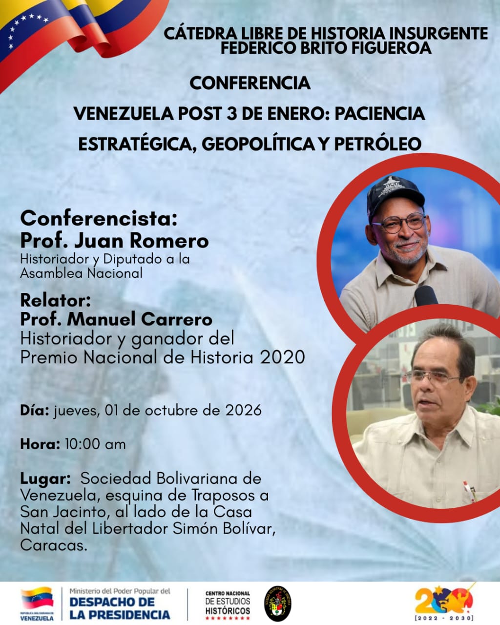 Cátedra Libre de Historia Insurgente «Federico Brito Figueroa»: Venezuela Post 3 de Enero: Paciencia Estratégica, Geopolítica y Petróleo